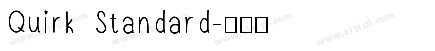 Quirk Standard字体转换